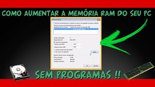 COMO AUMENTAR A MEMÓRIA RAM DO WINDOWS 7810 SEM PROGRAMAS  2018 [upl. by Tormoria422]