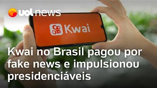 Kwai no Brasil pagou por fake news clonou contas e impulsionou presidenciáveis [upl. by Anaeel]