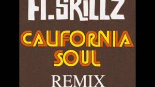 California soul ASkillz Remix [upl. by Haldeman]