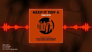 Keep It Tidy 6 Disc 1  Mixed By The Tidy Boys [upl. by Anital]