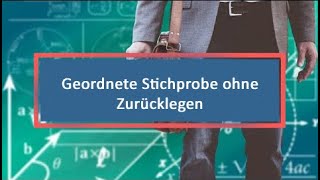 Geordnete Stichprobe ohne Zurücklegen [upl. by Nirok]