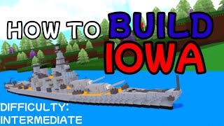 USS IOWA BATTLESHIP Tutorial  ROBLOX BUILD A BOAT FOR TREASURE [upl. by Macswan]