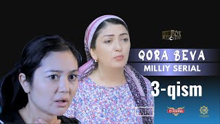 Qora Beva 3  qism milliy serial  Қора Бева 3  қисм миллий сериал [upl. by Letsyrhc]