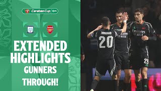 GUNNERS THROUGH  Preston North End v Arsenal extended highlights [upl. by Schuyler]