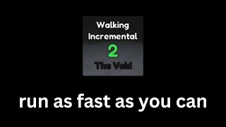 Walking Incremental 2  Roblox Timelapse Part 6 [upl. by Geilich]