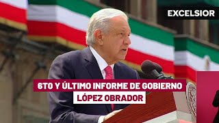 Sexto Informe de Gobierno de López Obrador  Completo [upl. by Tartaglia]