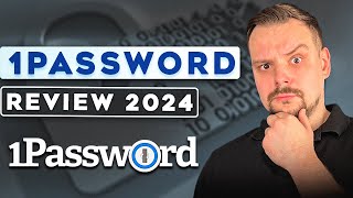 1Password Review  2024  UNSPONSORED  The Good the Bad and the Ugly [upl. by Illene]