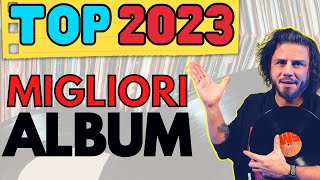 I MIGLIORI ALBUM del 2023 [upl. by Kinimod]