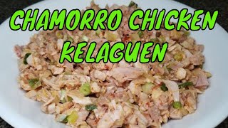 Chamorro Recipes  Chicken KELAGUEN  Guam Food [upl. by Assen495]