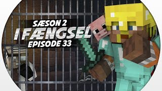 Vercinger i fængsel  HVAD GEMMER SIG NEDE I BKLOAKEN  S2 EP33  Dansk Minecraft [upl. by Astra]