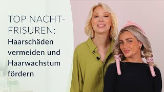 🌙Haarschäden vermeiden und Haarwachstum fördern mit Schlaffrisuren 🌟💤 [upl. by Senaj]