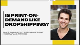 IS PRINT ON DEMAND LIKE DROPSHIPPING [upl. by Asilana]