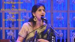 Raag  Rageshreeरागेश्री by Kaushiki ChakrabortyVilambit amp Drut Chota Khayal [upl. by Ailene]