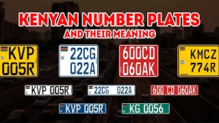 KENYAN VEHICLE NUMBER PLATES AND THEIR MEANING [upl. by Enymzaj]