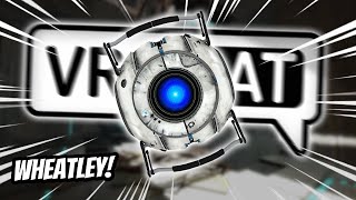 WHEATLEY PORTALS INTO VRCHAT  Funny VRChat Moments Portal 2 [upl. by Whitney381]