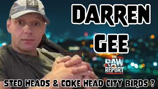 Darren Gee  Sted Heads amp Coke Head City Birds [upl. by Kcinomod]