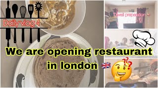 Daily vlog 4 We are opening restaurant in london   72 brahmamuhrat challenge 😇 [upl. by Nissa]