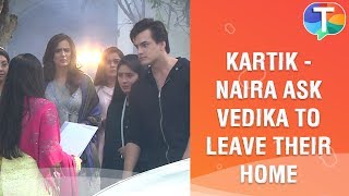 Kartik  Naira ask Vedika to leave their home  Yeh Rishta Kya Kehlata Hai  10th January 2020 [upl. by Noruq]