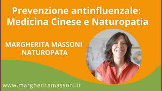 PREVENZIONE ANTINFLUENZALE MEDICINA CINESE E NATUROPATIA [upl. by Sean]