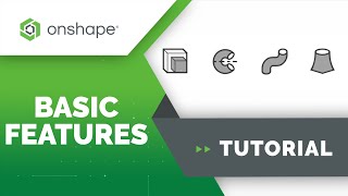 Basic Features in Onshape [upl. by Emirej]