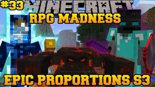 Minecraft  RPG MADNESS  UrGhast Boss  Ep 33  Lets Play  Epic Proportions [upl. by Carr]