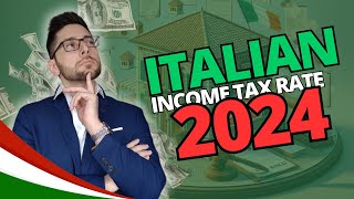 Italian Income Tax Rate 2024  How Works to Save Taxes [upl. by Abe109]