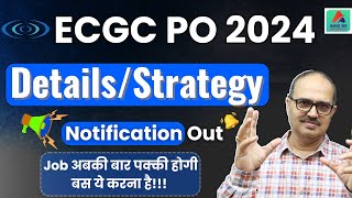 ECGC PO 2024 Notification Out  SUCCESS पाने की STRATEGY  Amar Sir [upl. by Edieh]