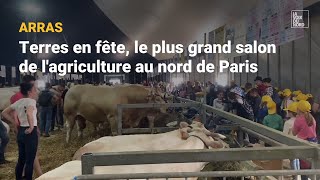 Terres en fête le plus grand salon de lagriculture des HautsdeFrance près dArras [upl. by Yraht556]