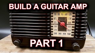 How to Build a Guitar Amp From a Schematic Series PART 1 OF 8 [upl. by Malina]