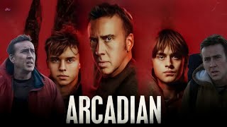 Arcadian Full Movie 2024 Facts  Nicolas Cage Jaeden Martell Maxwell Jenkins Sadie S  Review [upl. by Ruhnke]