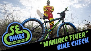 SE Bike Check The Maniacc Flyer [upl. by Wilburn]