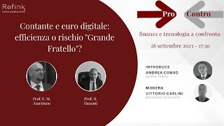 CONTANTE E EURO DIGITALE EFFICIENZA O RISCHIO “GRANDE FRATELLO” [upl. by Cassandry]