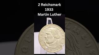 2 Reichsmark 1933  Martin Luther [upl. by Yklam]