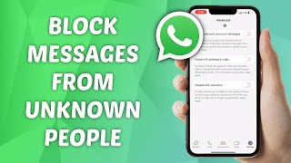 How to Block Unknown Messages on WhatsApp [upl. by Annoet428]