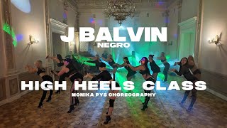 Negro J Balvin  Monika Pyś choreography [upl. by Woodie995]