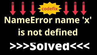 quotHow to Fix NameError name x is not defined in Python  Debugging Tutorialquot [upl. by Llertram]