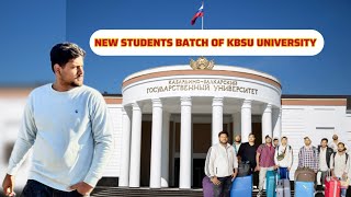 NEW STUDENTS BATCH  KABARDINOBALKARIAN STATE MEDICAL UNIVERSITY  MBBS IN RUSSIA 🇷🇺🇮🇳😊🔥🔥 kbsu [upl. by Nereids]