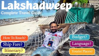 Lakshadweep Island 🌴🍹Complete Tour Guide  Itinerary amp Tour Budget  Distance Between [upl. by Kerat]