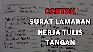 CONTOH SURAT LAMARAN KERJA TULIS TANGAN [upl. by Rosemary]