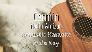 Cermin  Nadin Amizah  Acoustic Karaoke Male Key [upl. by Berg]