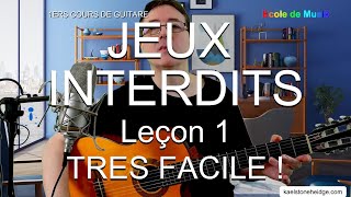 1er Cours de Guitare sur Jeux Interdits [upl. by Zahc]