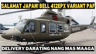 DELIVERY OF BELL 412EPX HELICOPTERS FOR PHILIPPINE AIR FORCE DADATING NG MAS MAAGA DAHIL SA INILABAS [upl. by Lepley]