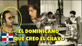 Este es el Dominicano creador del CHAVO del 8 Enrique Segoviano [upl. by Lavina19]