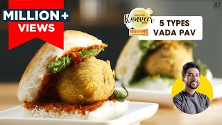 Mumbai Vada Pav Paakshala  5 तरह का वड़ा पाव  5 Vada Pav recipes  वड़ा पाव चटनी ।Chef Ranveer Brar [upl. by Jaunita]