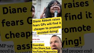 Diane Abbott raises fears GPs will find it cheaper to promote assisted dying news uknews uk [upl. by Litch775]