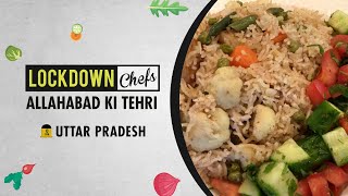 How To Make Tehri At Home  Lockdown Chefs [upl. by Farrel]