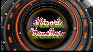 My channel intro video Abinash Chaudhary Official1 [upl. by Rinna578]