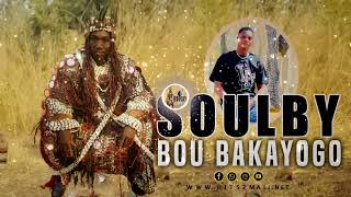 Soulby  Bou Bakayogo  Son Officiel 2024 [upl. by Madeline713]