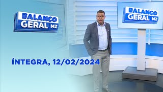 Assista na íntegra o Balanço Geral  12022024 [upl. by Thier470]