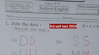 Pre Primary 3rd Unit Test Examination 2024 Question amp Answer  Class PP 3rd Pariksh Question Part 01 [upl. by Noerb]